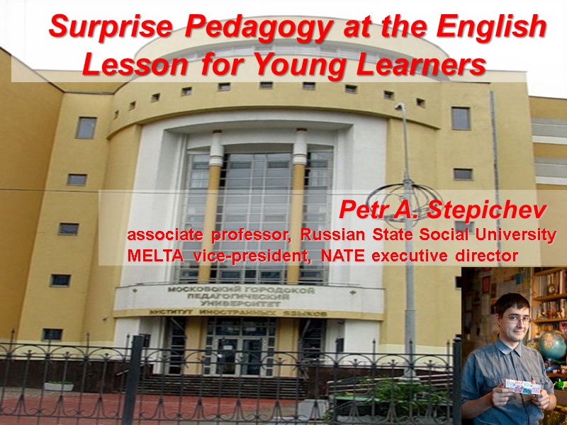 Surprise Pedagogy at the English Lesson for Young Learners     